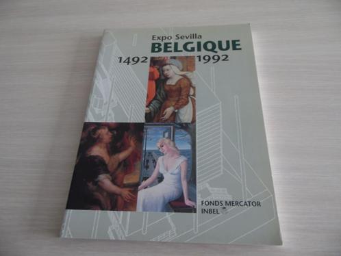 EXPO SEVILLA BELGIQUE    1492 1992, Boeken, Catalogussen en Folders, Zo goed als nieuw, Catalogus, Ophalen of Verzenden