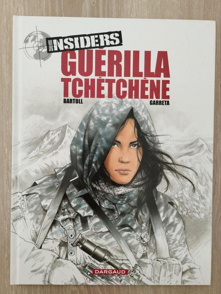 BD Insiders Tome 1 Guérilla tchétchène de Bartoll/Garreta, Boeken, Stripverhalen, Gelezen, Eén stripboek, Ophalen of Verzenden