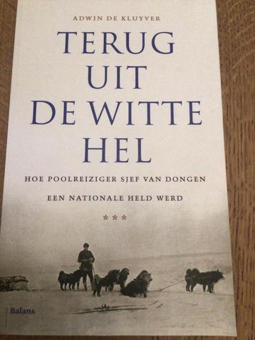 Adwin de Kluyver - Terug uit de Witte Hel  - prima staat  beschikbaar voor biedingen