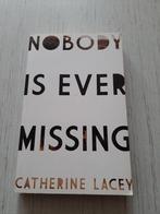 Catherine Lacey : Nobody is ever Missing, Comme neuf, Catherine Lacey, Europe autre, Enlèvement ou Envoi