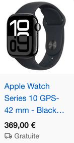Apple Watch X 10 - 42mm impeccable, Enlèvement ou Envoi, Comme neuf