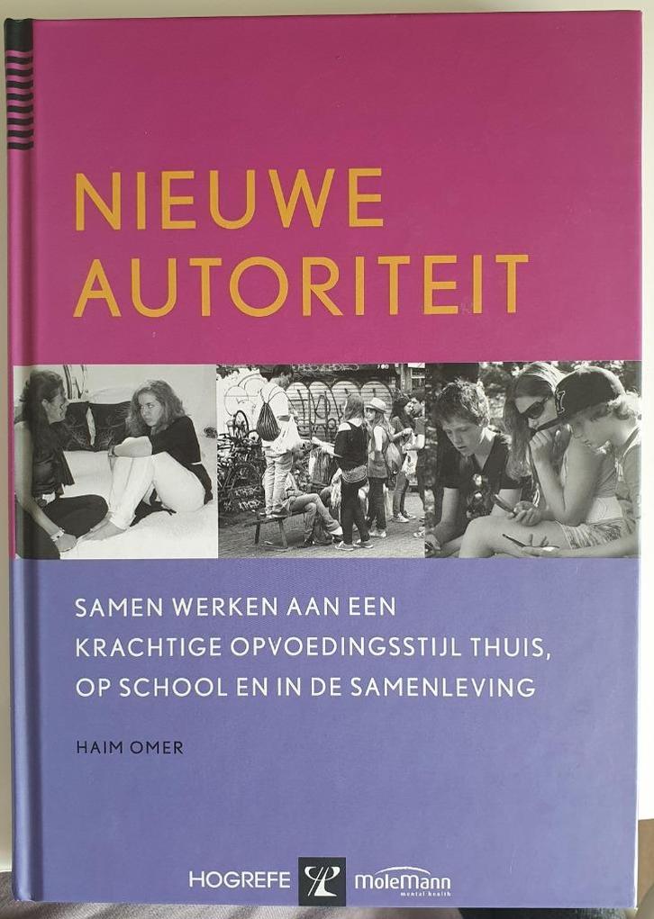 Nieuwe Autoriteit - Haim Omer, Boeken, Psychologie, Zo goed als nieuw, Ophalen of Verzenden