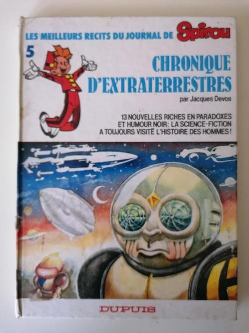 Spirou - Chronique d'Extraterrestres - DL1981 EO, Livres, BD, Utilisé, Une BD, Enlèvement ou Envoi