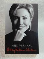 Hillary Rodham Clinton. Mijn verhaal, Nieuw boek, Nieuw, Ophalen of Verzenden, Politiek en Staatkunde, Hillary Rodham Clinton