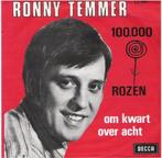 Ronny Temmer: "100.000 Rozen"/Ronny Temmer-SETJE!, Ophalen of Verzenden