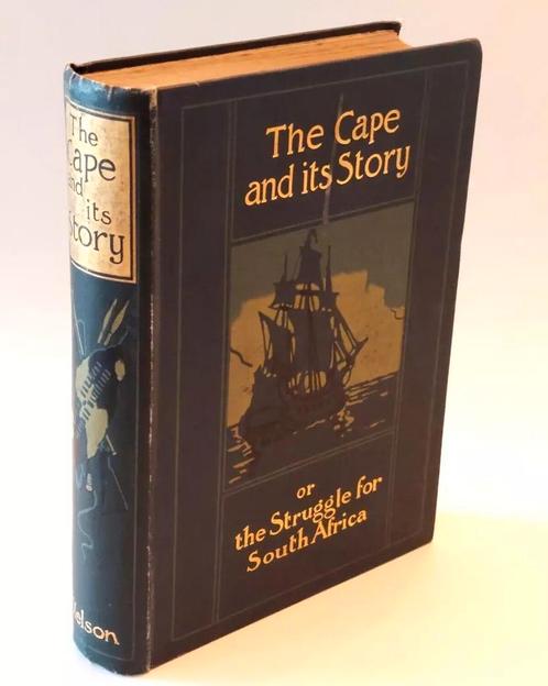 The Cape and its story, the struggle for South Africa - 1903, Antiek en Kunst, Antiek | Boeken en Manuscripten, Ophalen of Verzenden