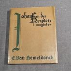 Johan van der Heyden magister - E. Van Hemeldonck, Emiel Van Hemeldonck, Europa, Ophalen of Verzenden, 20e eeuw of later
