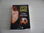 LE SANG DE LA COUPE        LEIGHTON GAGE, Boeken, Detectives, Ophalen of Verzenden, Zo goed als nieuw, Leighton Gage