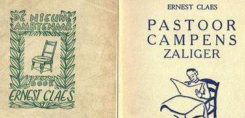 Ernest Claes.2 boeken. DE NIEUWE AMBTENAAR & PASTOOR CAMPENS beschikbaar voor biedingen