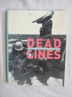 DEAD Lines -oorlog , media en propaganda in de 20st eeuw, Ophalen of Verzenden, Tweede Wereldoorlog, Gelezen, Overige onderwerpen