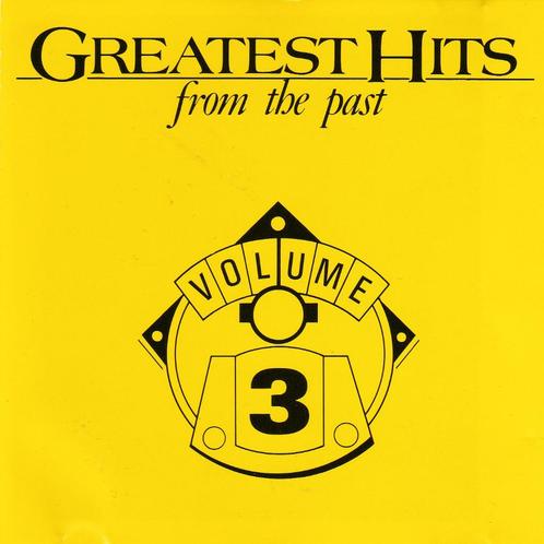 CD Greatest Hits from the Past : Volume 3, CD & DVD, CD | Compilations, Comme neuf, Enlèvement ou Envoi