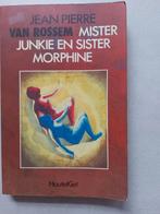 Mister Junkie en sister morphine, Boeken, Gelezen, Jean pierre van rossem, Ophalen of Verzenden, België