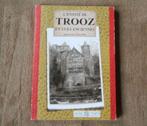 L'entité de Trooz en vues anciennes (J-L Lejaxhe) - Fraipont, Namur, Enlèvement ou Envoi