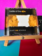 Battle of the dj’s  - push vs airwave / nieuw, Verzenden