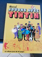 "Jouons avec Tintin " de Hergé, Une BD, Enlèvement ou Envoi, Utilisé, Hergé