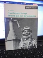 wetenschap kent geen grenzen, Ophalen of Verzenden, Gelezen