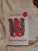 Jeroen Olyslaegers - Wildevrouw, Boeken, Literatuur, Ophalen of Verzenden, Jeroen Olyslaegers