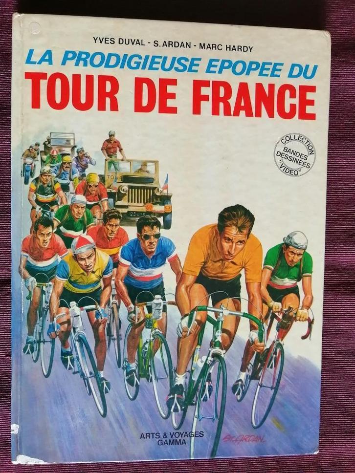 Bd La prodigieuse Épopée du Tour de France / original 1973, Boeken, Stripverhalen, Eén stripboek, Verzenden