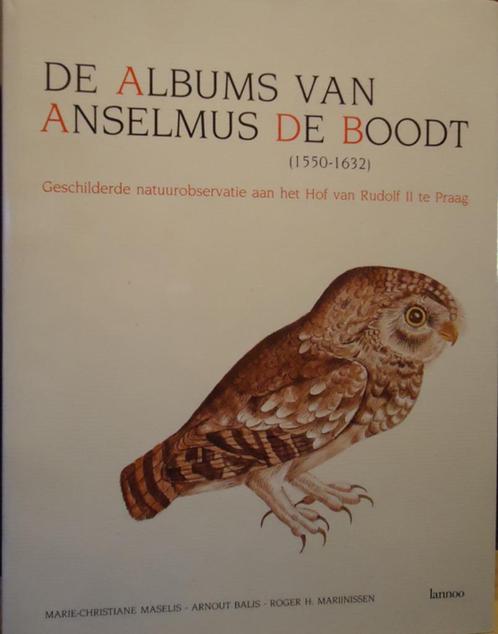 De albums van Anselmus De Boodt (1550-1632). Geschilderde na, Boeken, Geschiedenis | Wereld, Ophalen of Verzenden