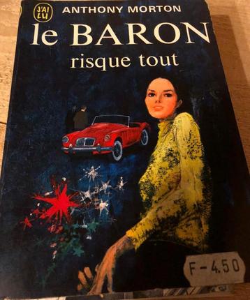 Le baron risque tout, Anthony Morton beschikbaar voor biedingen