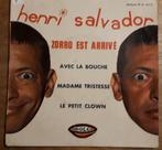 Français - Disque vinyle 45t : Henri Salvador (Zorro), Gebruikt, Ophalen of Verzenden