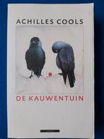 A. Cools - De kauwentuin gesigneerd, Boeken, Ophalen of Verzenden, Zo goed als nieuw, A. Cools