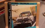 Ford taunus 12m/15 m boek, Boeken, Auto's | Boeken, Ophalen of Verzenden, Ford