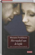 boek: het raadsel van de liefde - Marianne Fredriksson, Boeken, Zo goed als nieuw, Verzenden