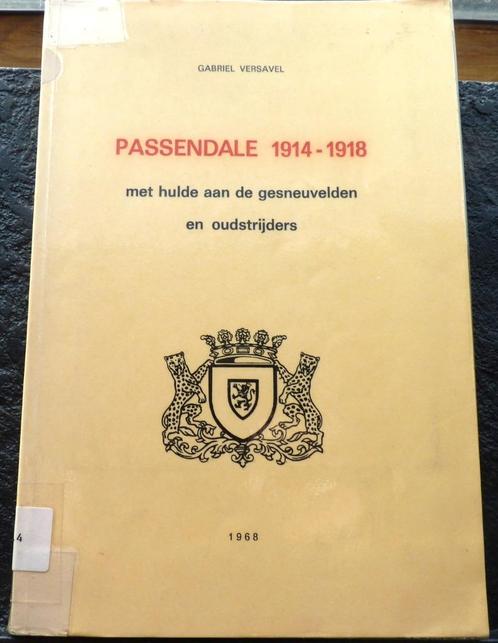 Passendale 1914-1918, Livres, Guerre & Militaire, Enlèvement ou Envoi