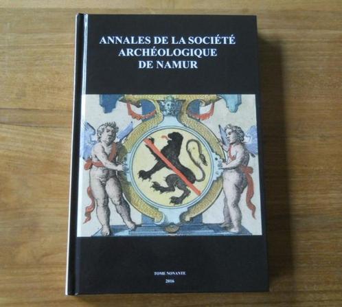 Annales de la Société Archéologique de Namur T 90 - 2016, Boeken, Geschiedenis | Nationaal, Gelezen, Ophalen of Verzenden