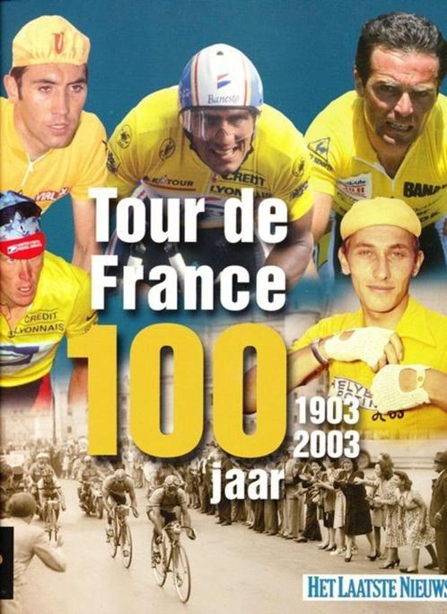 (sp132) Tour de France 100 jaar 1903-2003, Livres, Livres de sport, Utilisé, Enlèvement ou Envoi