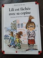 Livre enfant Lili est fâchée avec sa copine de Dominique de, Ophalen, Dominique de saint mars, Jongen of Meisje, Voorleesboek