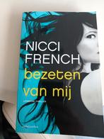 Nicci French - Bezeten van mij, Boeken, Thrillers, Nicci French, Zo goed als nieuw, Ophalen