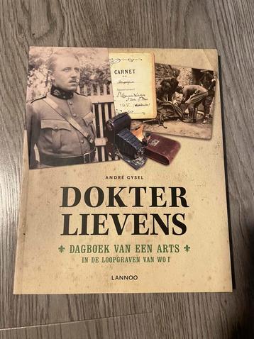 Boek dokter lievens dagboeken van een arts in woi beschikbaar voor biedingen