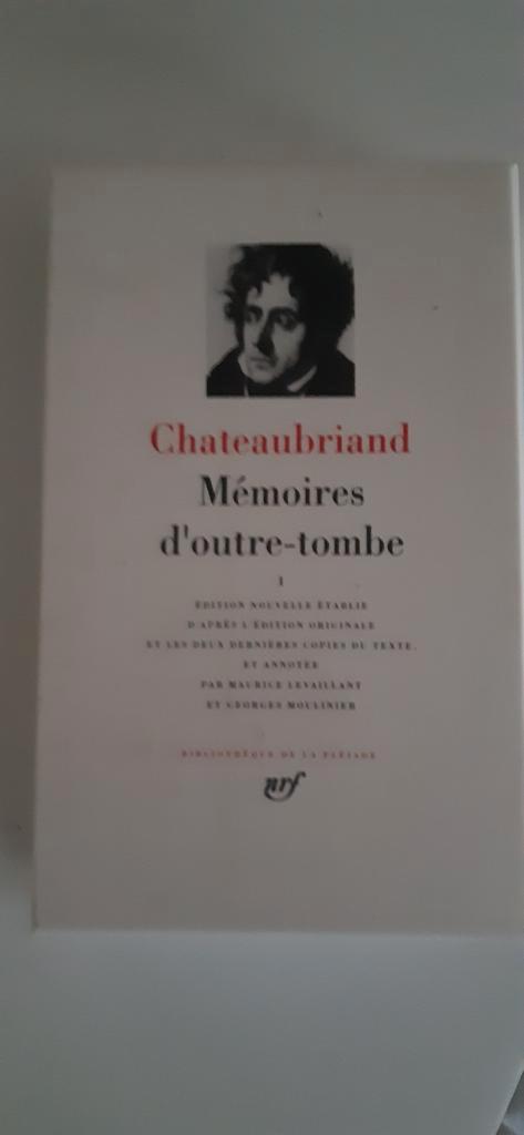 Chateaubriand Mémoires d’outre-tombe tome1La Pleiade, Boeken, Literatuur