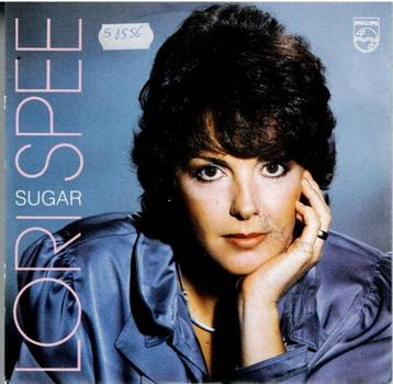 Vinyl, 7"   -   Lori Spee – Sugar, Enlèvement ou Envoi, Autres formats