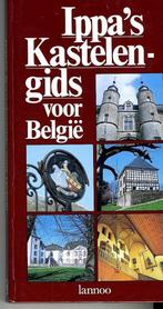 Kastelengids België  IPPA, Boeken, Reisgidsen, Ophalen of Verzenden, Zo goed als nieuw, Julien Van Remoortere, Benelux