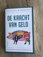 " Splinternieuw " boek / De kracht van het geld, Boeken, Ophalen of Verzenden, Nieuw, Economie en Marketing, Claudia Hammond