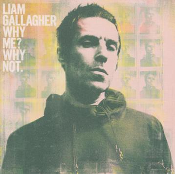 cd ' Liam Gallagher - Why me? Why not.(gratis verzending)