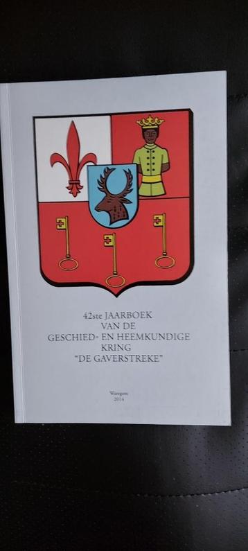 42 ste Jaarboek    De Gaverstreke, Boeken, Geschiedenis | Stad en Regio, Ophalen of Verzenden, Zo goed als nieuw