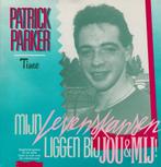 Patrick Parker – Mijn levenskansen liggen bij jou / Time, CD & DVD, Vinyles Singles, 7 pouces, En néerlandais, Utilisé, Enlèvement ou Envoi