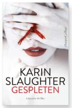 Boek Gespleten - Karin Slaughter, Verzenden, Zo goed als nieuw