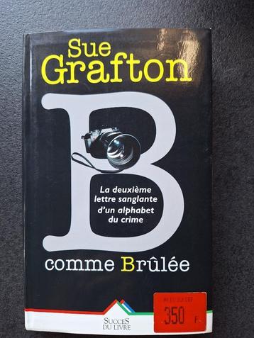 B comme brûlée - Sue Crafton beschikbaar voor biedingen