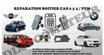 Réparation module CAS2/3/4&FEM/BDC bmw&mini, BMW