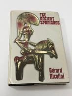 Les anciens Espagnols Gérard Nicolini (1974) Livre relié, Enlèvement ou Envoi, Comme neuf, Europe