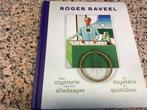 Kunstboek ROGER RAVEEL. Het mysterie van het alledaagse, Ophalen of Verzenden, Zo goed als nieuw, Schilder- en Tekenkunst