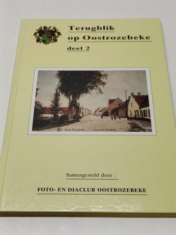 Terugblikop Oostrozebeke deel 2 