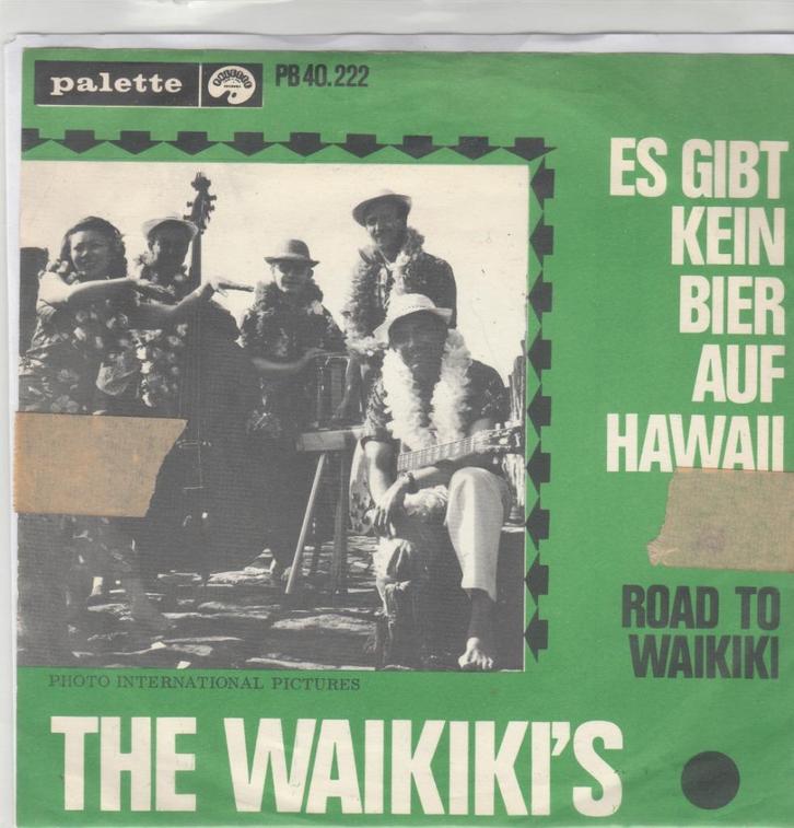 45T: The Waikiki's: Es gibt kein Bier auf Hawaii (instrument, Cd's en Dvd's, Vinyl Singles, Gebruikt, Single, Ophalen of Verzenden