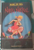 Marc De Bel Nikki Nikkel hardcover, Ophalen of Verzenden, Gelezen