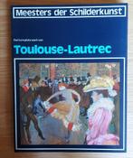 Toulouse Lautrec, Meesters der Schilderkunst, Ophalen of Verzenden, Gelezen, Schilder- en Tekenkunst